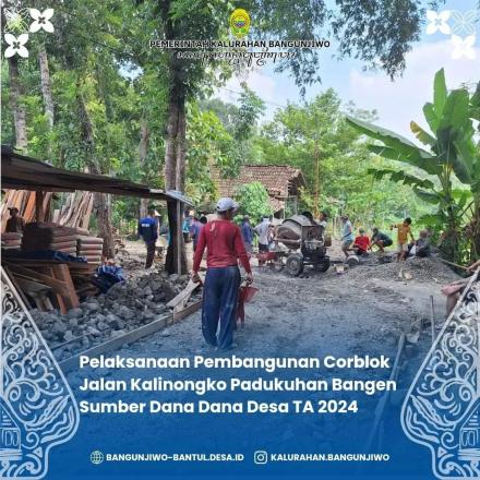 Pembangunan corblok jalan Kalinongko DK Bangen