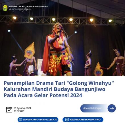 Drama Tari Golong Winahyu Kalurahan Mandiri Budaya meriahkan GELPO 2024