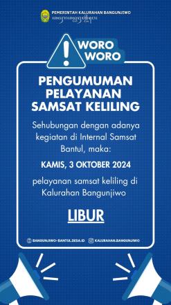 INFORMASI LIBUR PELAYANAN SAMSAT KELILING 