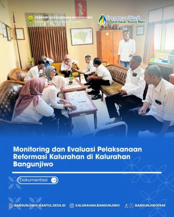Pelaksanaan Monev Kegiatan Reformasi Kalurahan di Kalurahan Bangunjiwo