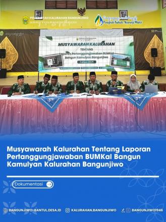 Pelaksanaan Muskal Laporan Pertanggungjawaban Bumkal Bangunjiwo TA 2025