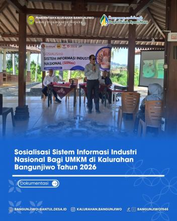 Sosialisasi Sistem Informasi Industri Nasional (SIINas) Tahun 2026 di Kalurahan Bangunjiwo