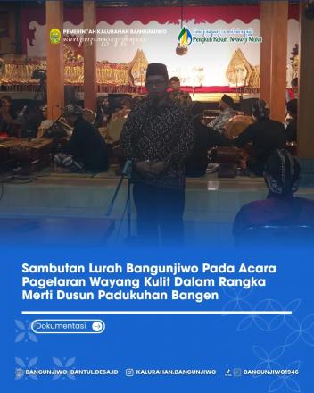 Pagelaran Wayang Kulit Merti Dusun Bangen Kalurahan Bangunjiwo